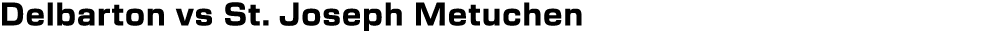 Delbarton vs St. Joseph Metuchen