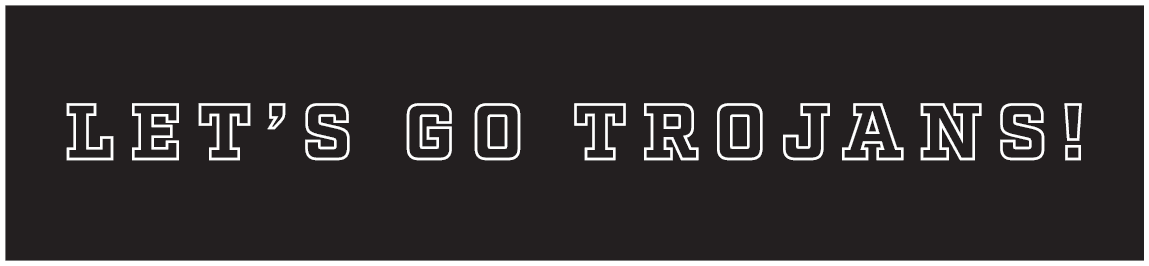 let’s go trojans!