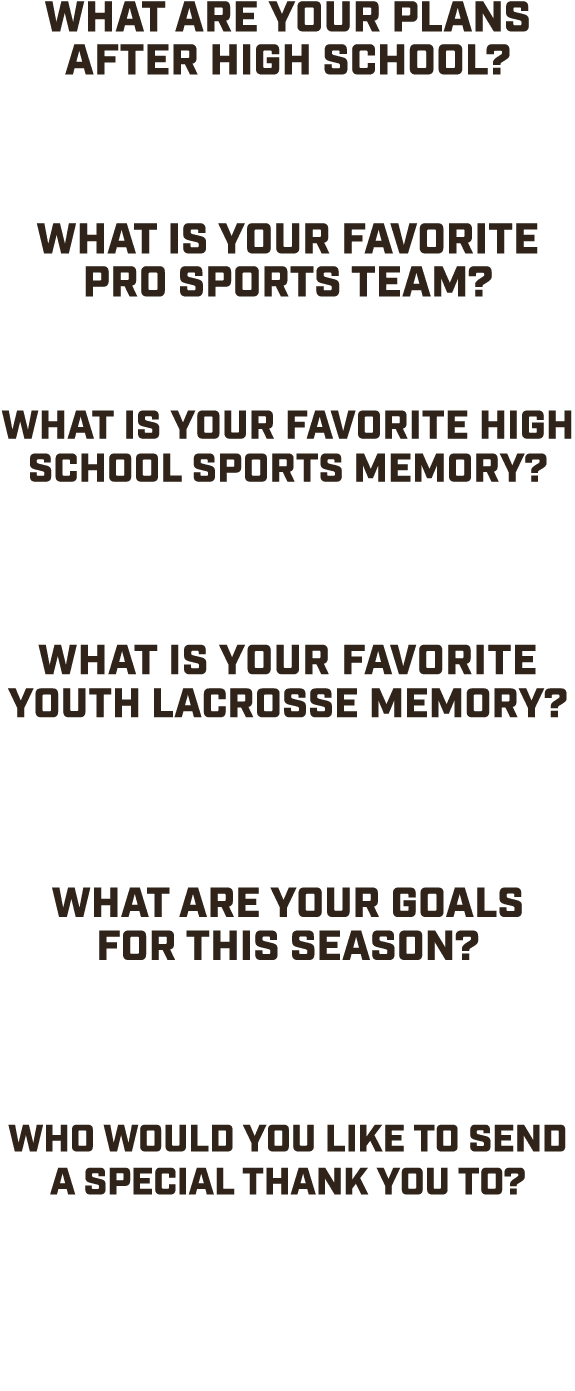 What are your plans after high school? “Continuing my Academic and Athlete career at Eastern Connecticut State Univer...