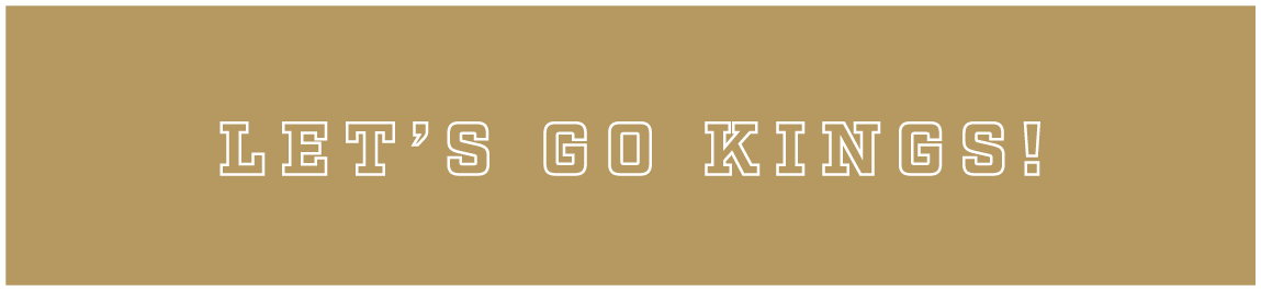  Let’s go kings!