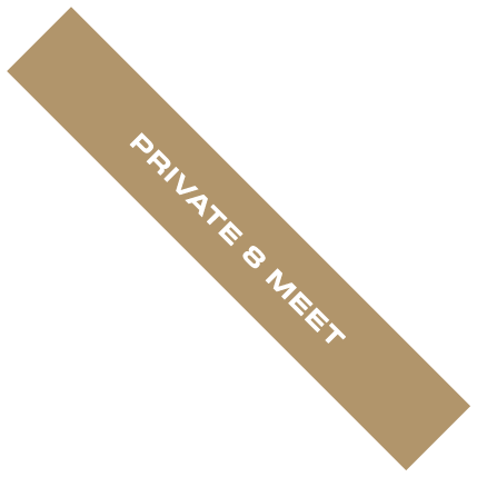 PRIVATE 8 MEET 