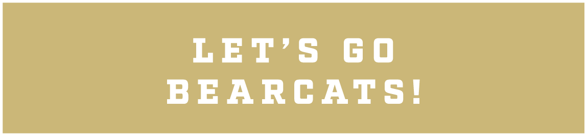 let’s go bearcats!