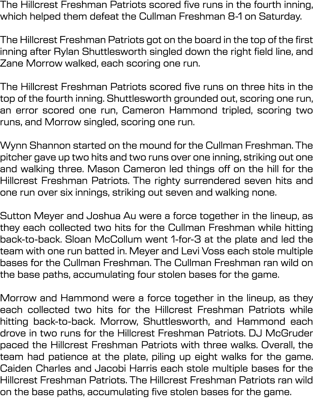 The Hillcrest Freshman Patriots scored five runs in the fourth inning, which helped them defeat the Cullman Freshman ...