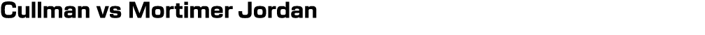 Cullman vs Mortimer Jordan