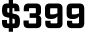 $399 