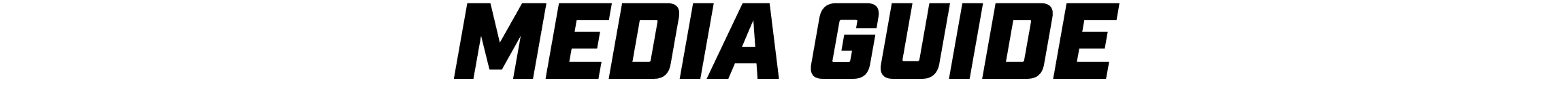 MEDIA GUIDE