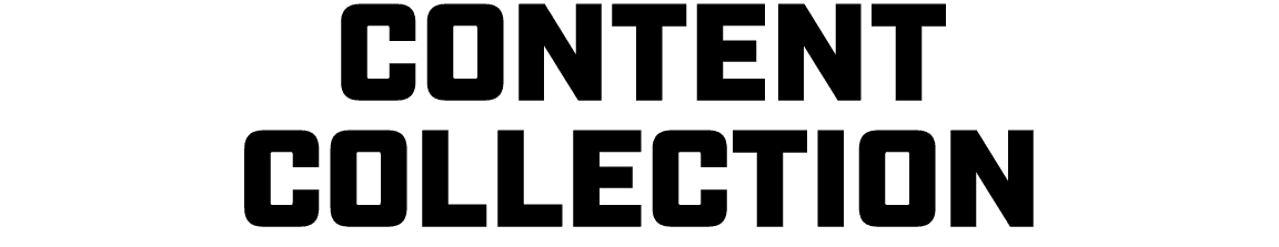 CONTENT COLLECTION
